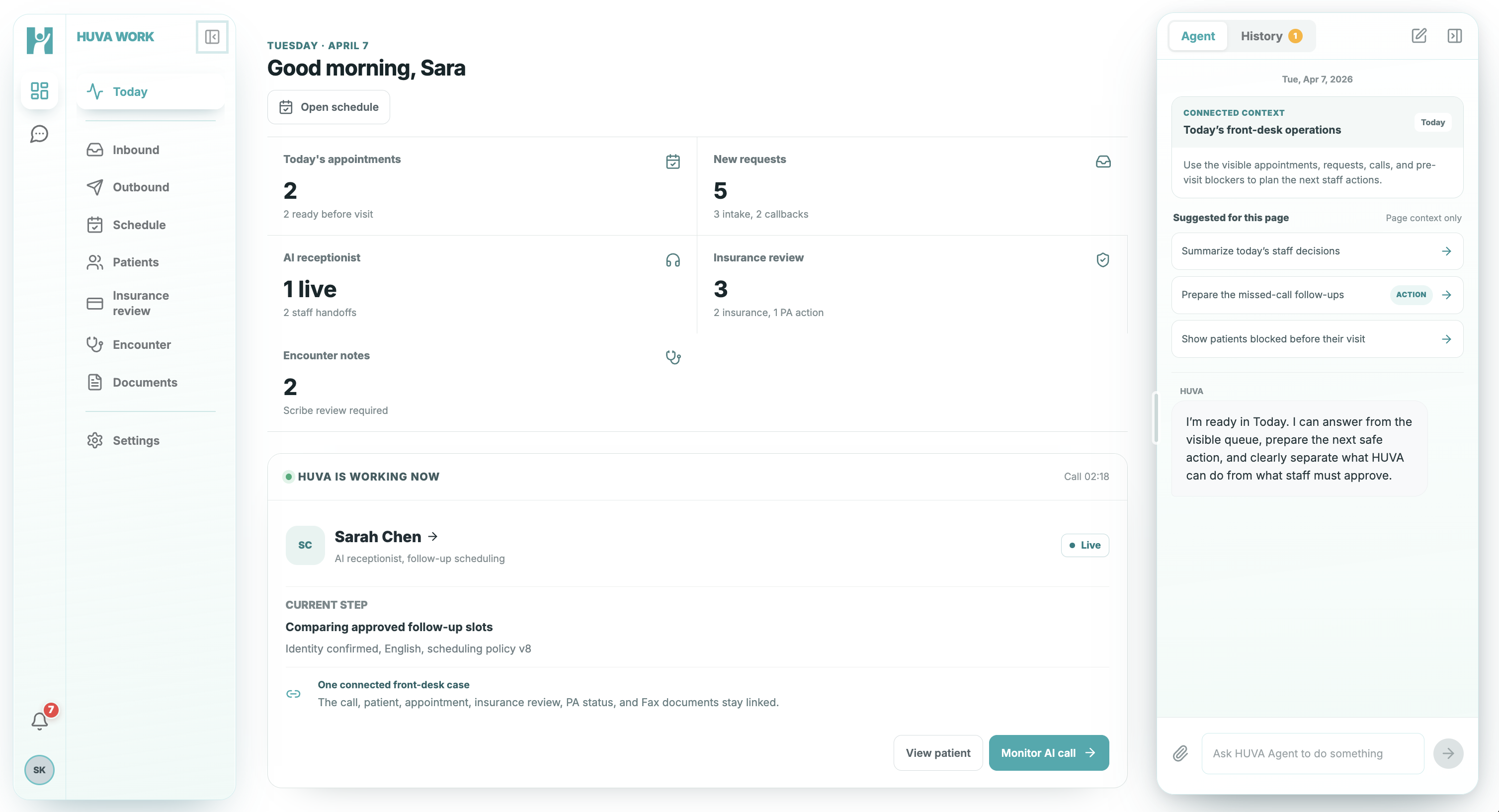 HUVA Work Today with clinic operations, live work, and the connected Agent panel